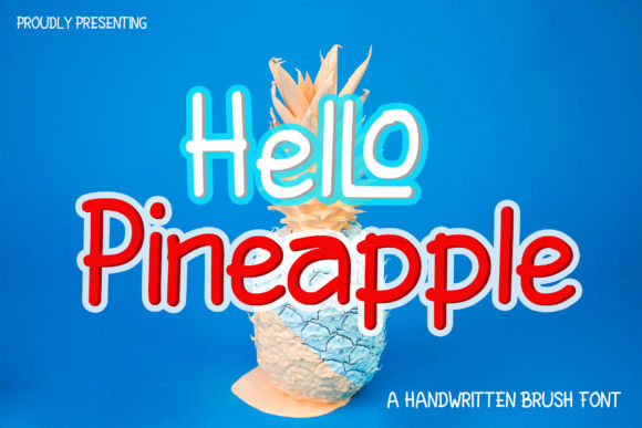 HelLo Pineapple: The Friendly Typeface for Small Brands