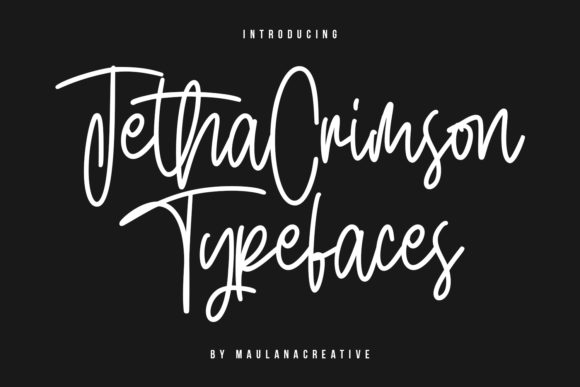 Jetha Crimson: A Modern Script Font for Campaigns