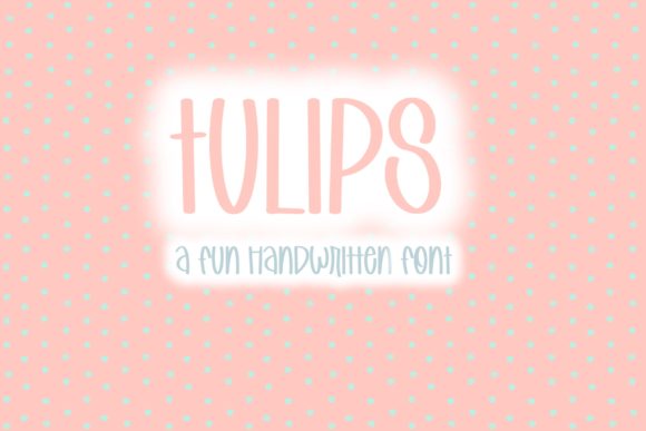 Tulips: A Joyful Handwritten Font for Editorial Design