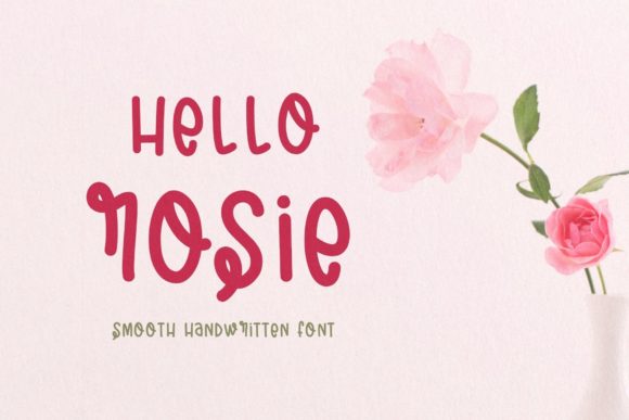 Why Hello Rosie is the Perfect Handwritten Font for Web Design